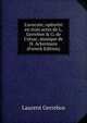 L'avocate; op?rette en trois actes de L. Gerrebos & G. de Cr?sac, musique de H. Ackermans (French Edition), Laurent Gerrebos 