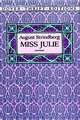 Miss Julie, Strindberg August 