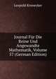 Journal Fur Die Reine Und Angewandte Mathematik, Volume 57 (German Edition), Leopold Kronecker 