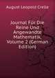 Journal Fur Die Reine Und Angewandte Mathematik, Volume 2 (German Edition), August Leopold Crelle 