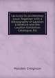Lectures On Archbishop Laud: Together with a Bibliography of Laudian Literature and the Laudian Exhibition Catalogue, Etc, Mandell Creighton 