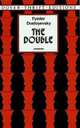 The Double, Dostoyevsky, Fyodor 
