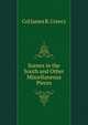 Scenes in the South and Other Miscellaneous Pieces, Col James R. Creecy 