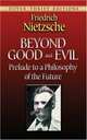 Beyond Good and Evil: Prelude to a Philosophy of the Future, Friedrich Wilhelm Nietzsche 
