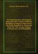 An Experimental and Clinical Research Into Certain Problems Relating to Surgical Operations: An Essay Awarded to Alvarenga Prize for 1901 by the College of Physicians of Philadelphia, George Washington Crile 