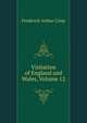 Visitation of England and Wales, Volume 12, Frederick Arthur Crisp 