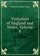 Visitation of England and Wales, Volume 8, Frederick Arthur Crisp 