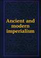 Ancient and modern imperialism, 