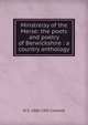 Minstrelsy of the Merse: the poets and poetry of Berwickshire : a country anthology, W S. 1866-1945 Crockett 