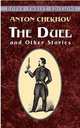 The Duel and Other Stories (Dover Thrift Editions), A. P. Chekhov 