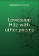 Lewesdon Hill: with other poems, William Crowe 