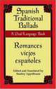 Spanish Traditional Ballads/Romances Viejos Espanoles, Англ 
