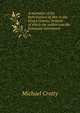 A narrative of the Reformation at Birr in the King's County, Ireland: of which the author was the honoured instrument, Michael Crotty 