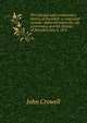 The colonial and revolutionary history of Haverhill: a centennial oration : delivered before the city government and the citizens of Haverhill, July 4, 1876, John Crowell 