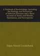 A Textbook of Bacteriology: Including the Etiology and Prevention of Infective Diseases and a Short Account of Yeasts and Moulds, Haematoza, and Psorosperms, Edgar March Crookshank 