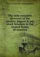 The only complete directory of the poultry, pigeon & pet stock breeders in the United States of America, Fred R.] [from old catalog] [Crocker 