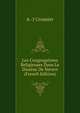 Les Congregations Religieuses Dans Le Diocese De Nevers (French Edition), A -J Crosnier 