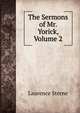 The Sermons of Mr. Yorick, Volume 2, Laurence Sterne 
