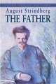 The Father, Strindberg August 