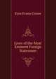 Lives of the Most Eminent Foreign Statesmen, Eyre Evans Crowe 