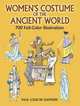 Women's Costume of the Ancient World: 700 Full-Color Illustrations, Paul Louis de Giafferri 