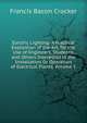 Electric Lighting: A Practical Exposition of the Art, for the Use of Engineers, Students, and Others Interested in the Installation Or Operation of Electrical Plants, Volume 1, Francis Bacon Crocker 