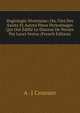 Hagiologie Nivernaise: Ou, Vies Des Saints Et Autres Pieux Personnages Qui Ont Edifie Le Diocese De Nevers Par Leurs Vertus (French Edition), A -J Crosnier 