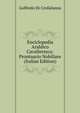 Enciclopedia Araldico Cavalleresca: Prontuario Nobiliare (Italian Edition), Goffredo Di Crollalanza 