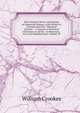 The Chemical News and Journal of Industrial Science; with Which Is Incorporated the "Chemical Gazette.": A Journal of Practical Chemistry in All Its . to Pharmacy, Arts and Manufactures, Volume 39, William Crookes 