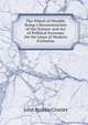 The Wheel of Wealth: Being a Reconstruction of the Science and Art of Political Economy On the Lines of Modern Evolution, John Beattie Crozier 