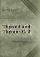 Thyroid and Thymus C. 2, Andre? Crotti 