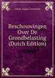 Beschouwingen Over De Grondbelasting (Dutch Edition), Claude August Crommelin 
