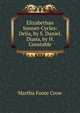 Elizabethan Sonnet-Cycles: Delia, by S. Daniel. Diana, by H. Constable, Martha Foote Crow 