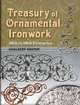 Treasury of Ornamental Ironwork: 16th to 18th Centuries, Adalbert Roeper 