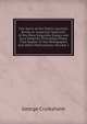 The Spirit of the Public Journals: Being an Impartial Selection of the Most Exquisite Essays and Jeux D'esprits, Principally Prose, That Appear in the Newspapers and Other Publications, Volume 1, Cruikshank, George, 1792-1878 