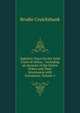 Eighteen Years On the Gold Coast of Africa: : Including an Account of the Native Tribes and Their Intercourse with Europeans, Volume 2, Brodie Cruickshank 