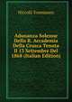Adunanza Solenne Della R. Accademia Della Crusca Tenuta Il 13 Settembre Del 1868 (Italian Edition), Niccolo Tommaseo 