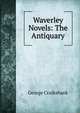Waverley Novels: The Antiquary, Cruikshank, George, 1792-1878 
