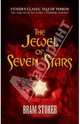 The Jewel of Seven Stars, Bram Stoker 