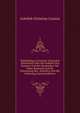 Vollstandiges Griechisch-Deutsches Worterbuch Uber Die Gedichte Des Homeros Und Der Homeriden: Mit Steter Rucksicht Auf Die Erlauterung Des . Zeitalters Und Mit Erklarung (German Edition), Gottlieb Christian Crusius 