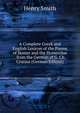 A Complete Greek and English Lexicon of the Poems of Homer and the Homeridae . from the German of G. Ch. Crusius (German Edition), Henry Smith 