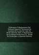 Ordenanza Y Reglamento Del Tribunal Superior Territorial De Cuentas De La Isla De Cuba De 30 De Abril De 1855: Y Reglamento De La Misma Fecha Para La . Desde Su Fecha Que A (Spanish Edition), 