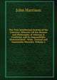 The True Intellectual System of the Universe: Wherein All the Reason and Philosophy of Atheism Is Confuted, and Its Impossibility Demonstrated : With . Eternal and Immutable Morality, Volume 2, John Harrison 