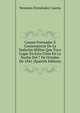 Causas Formadas A Consecuencia De La Sedicion Militar Que Tuvo Lugar En Esta Corte En La Noche Del 7 De Octubre De 1841 (Spanish Edition), Nemesio Fernandez Cuesta 