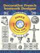 Decorative French Ironwork Designs (+ CD-ROM), Dover Publications Inc. 