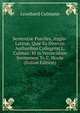 Sententi? Pueriles, Anglo-Latin?, Qu? Ex Diversis Authoribus Collegerat L. Culman: Et in Vernaculum Sermonem Tr. C. Hoole (Italian Edition), Leonhard Culmann 