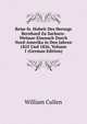 Reise Sr. Hoheit Des Herzogs Bernhard Zu Sachsen-Weimar-Eisenach Durch Nord-Amerika in Den Jahren 1825 Und 1826, Volume 1 (German Edition), William Cullen 