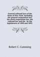 General railroad laws of the State of New York: including the general corporation law, the stock corporation law, the railroad law and the . by the legislatures of 1890 and 1892 ., Robert C. Cumming 