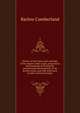 History of the Union Jack and flags of the empire: their origin, proportions and meanings as tracing the constitutional development of the British realm, and with references to other national ensigns, Barlow Cumberland 