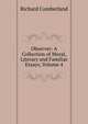 Observer: A Collection of Moral, Literary and Familiar Essays, Volume 4, Richard Cumberland 